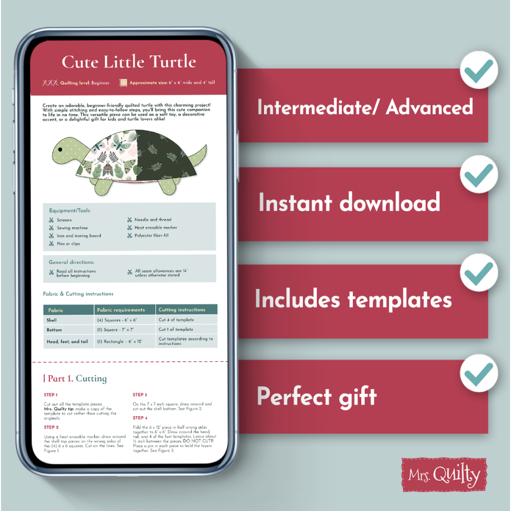 A smartphone shows the Timmy the Turtle Downloadable PDF Quilt Pattern, beside a checklist for "Intermediate/Advanced," "Instant download," "Includes templates," and "Perfect for handmade gifts.