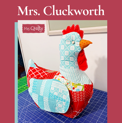 Mrs. Cluckworth Downloadable PDF Quilt Pattern