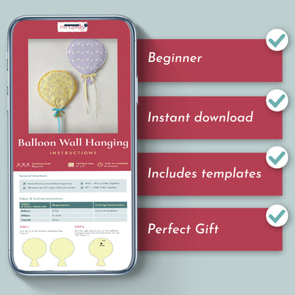 Smartphone displays Balloon Wall Hanging Downloadable PDF Quilt Pattern instructions and a checklist with beginner-friendly, instant download, included templates, and whimsical decor—making it an ideal gift.