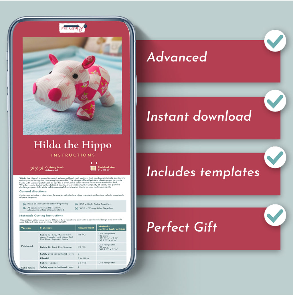 A smartphone shows sewing instructions for the Hilda the Hippo Downloadable PDF Quilt Pattern. Next to it, checked features include advanced quilt pattern, instant download, templates included, and perfect as a gift.