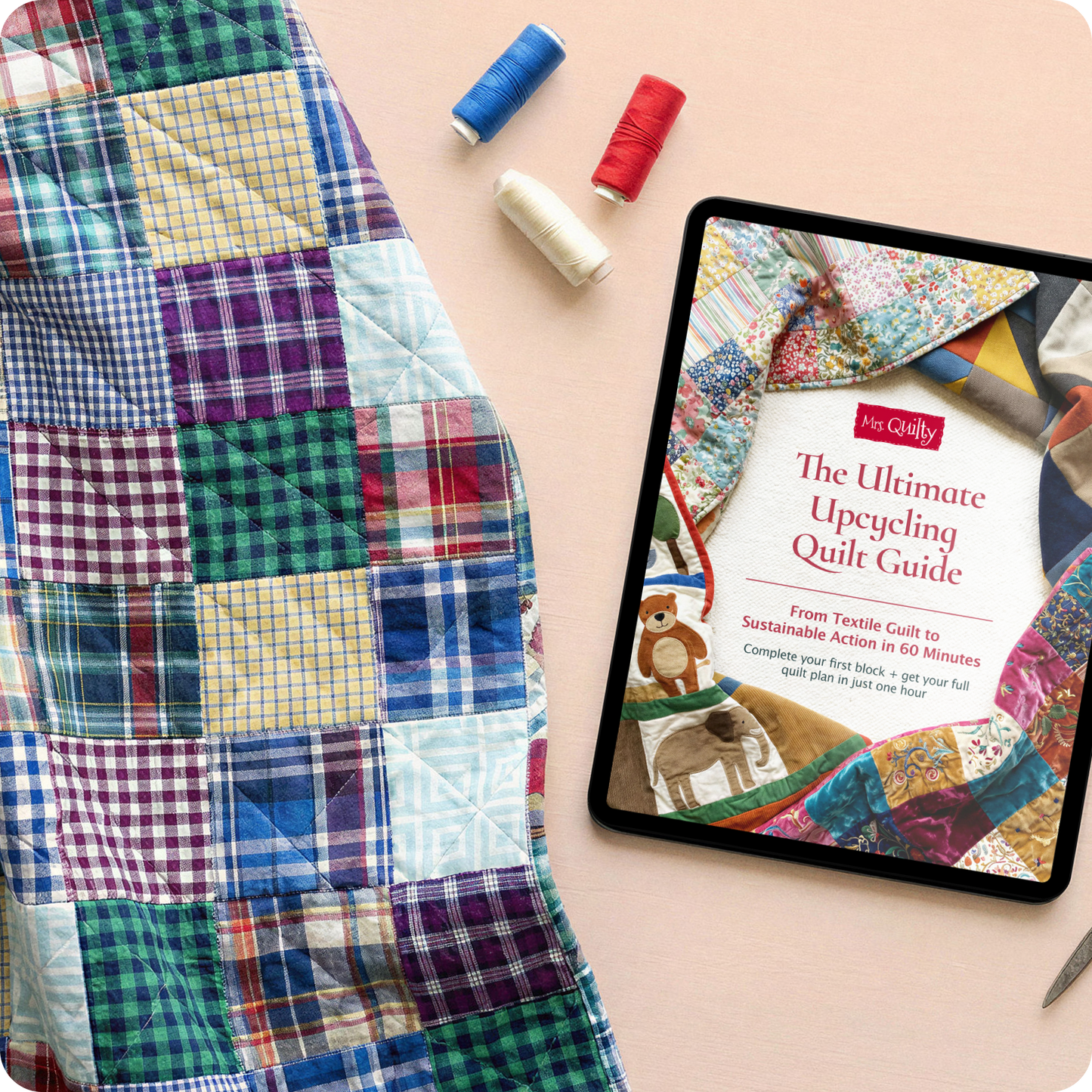 The Upcycling Quilt Guide Downloadable PDF E-book
