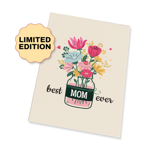 Limited Edition Mother's Day Greeting Card