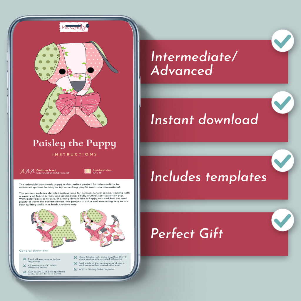 A smartphone shows "Paisley the Puppy Downloadable PDF Quilt Pattern" instructions with images and text. Beside it, check marks highlight: Intermediate/Advanced level, Instant download, Templates included, Perfect gift.