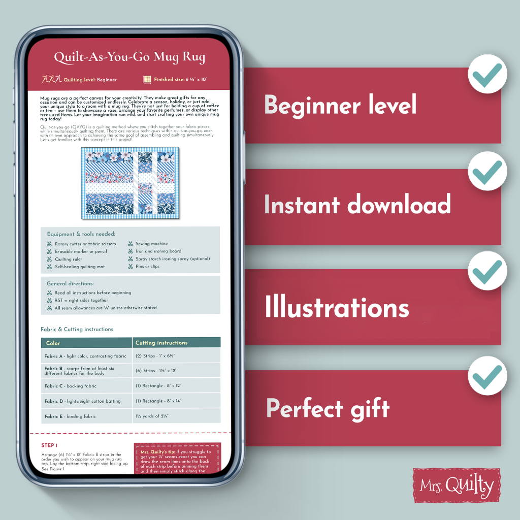 A smartphone displays the Quilt-As-You-Go Mug Rug Downloadable PDF Quilt Pattern with highlights: beginner level, instant download, creativity tips, illustrations, and perfect gift; Mrs. Quilty logo in the corner.