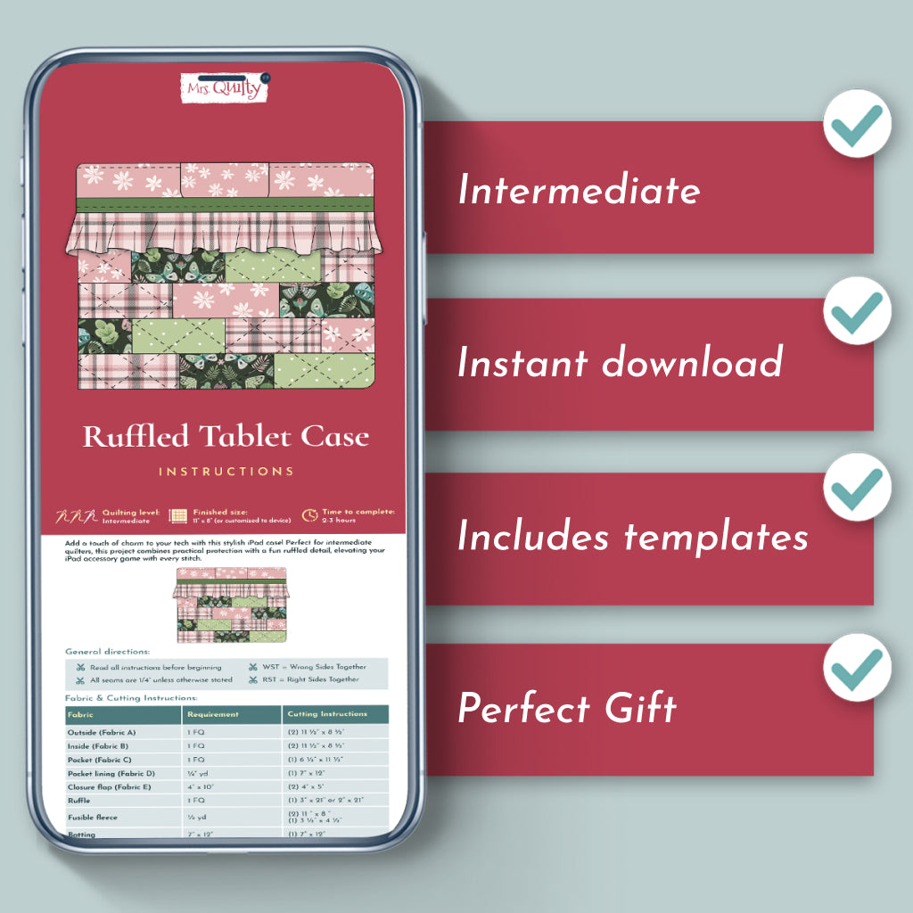 A smartphone shows instructions for the Ruffled iPad Case Downloadable PDF Quilt Pattern. Features at right: Intermediate, Instant download, Includes templates, Perfect gift. This pattern is great for creative makers.