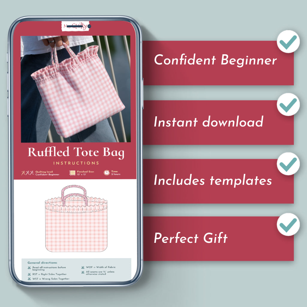 A phone displays the Ruffled Tote Bag Downloadable PDF Quilt Pattern: Confident Beginner, instant download, templates included—an ideal beginner quilting project or pattern to craft and gift.